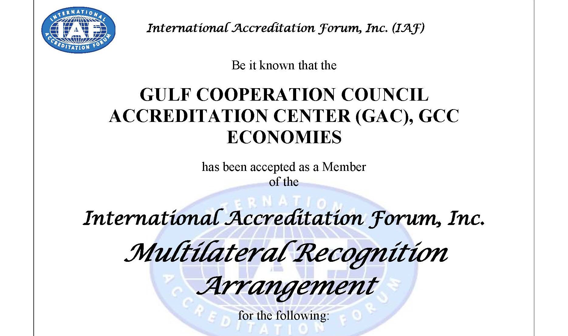 GAC has achieved the IAF Multilateral Recognition Arrangement (IAF MLA)